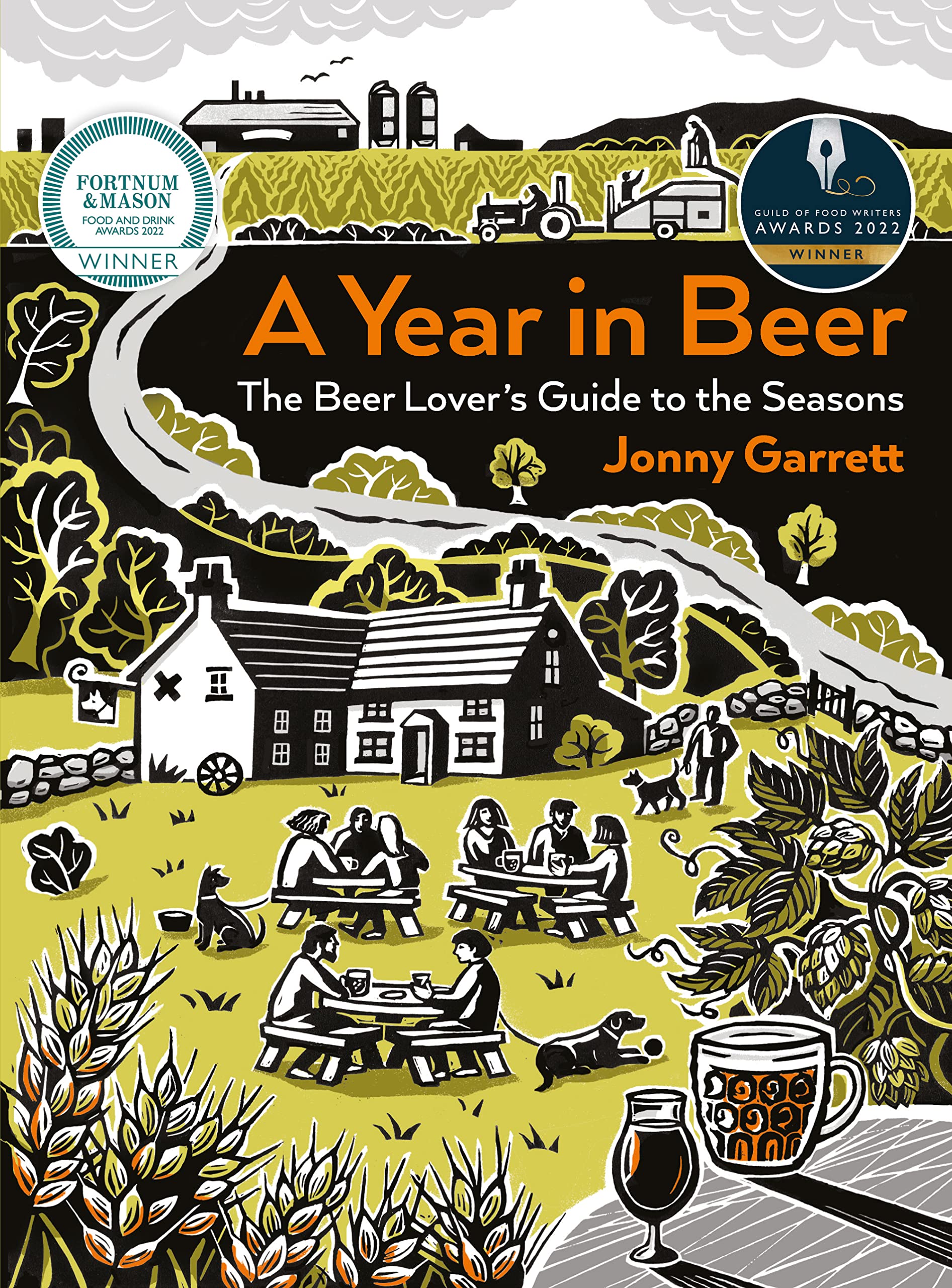 A Year in Beer - Best Drink Book - Winner: Guild of Food Writers and the Fortnum & Mason Food and Drink Awards