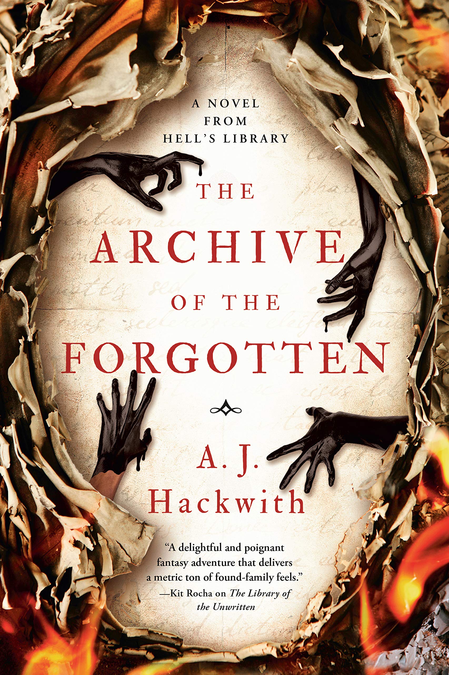 The Archive of the Forgotten (A Novel from Hell's Library Book 2)