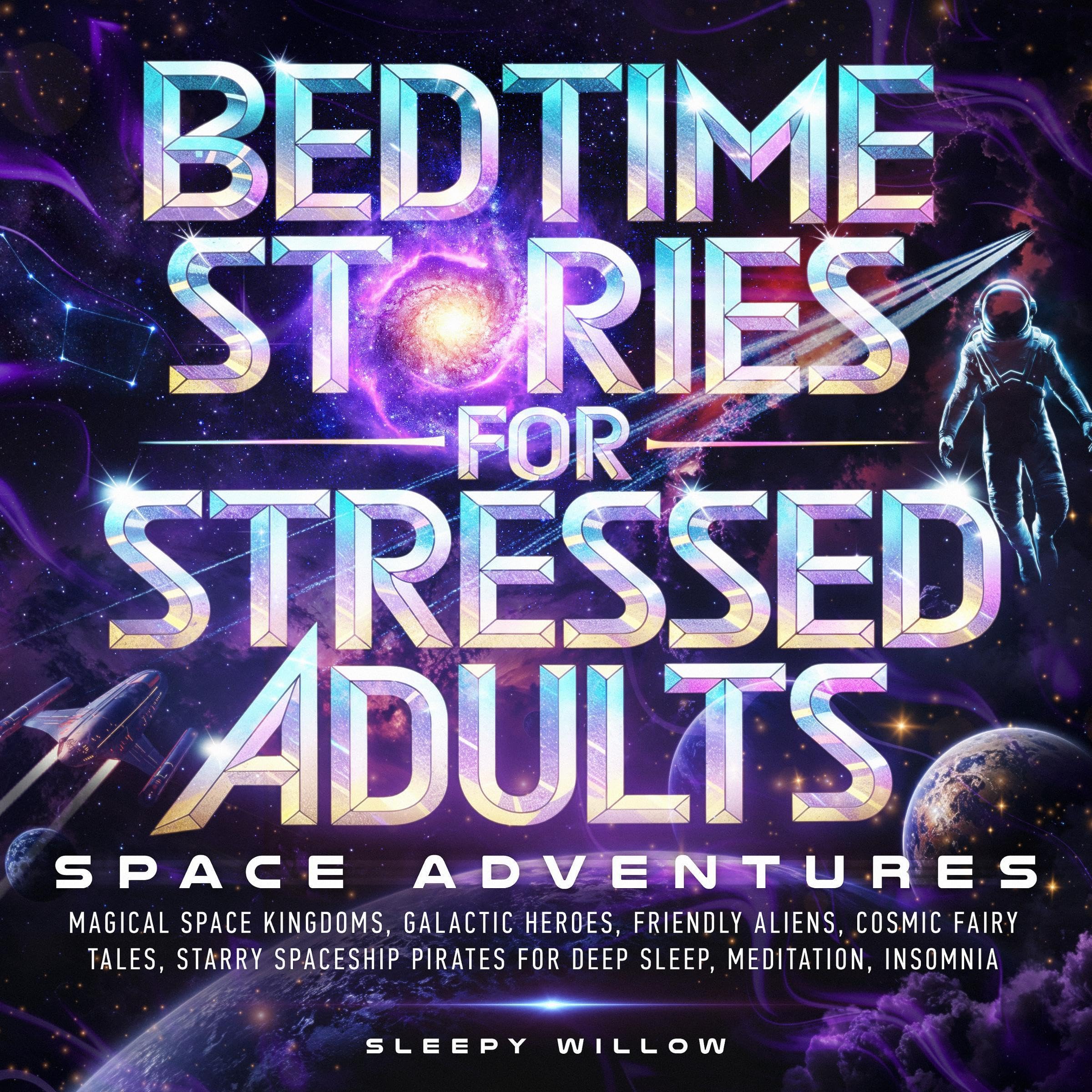 Cover art for Bedtime Stories for Stressed Adults: Space Adventures