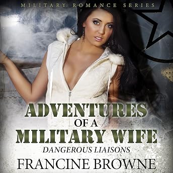 Adventures of a Military Wife Audiobook by Francine Browne episode artwork