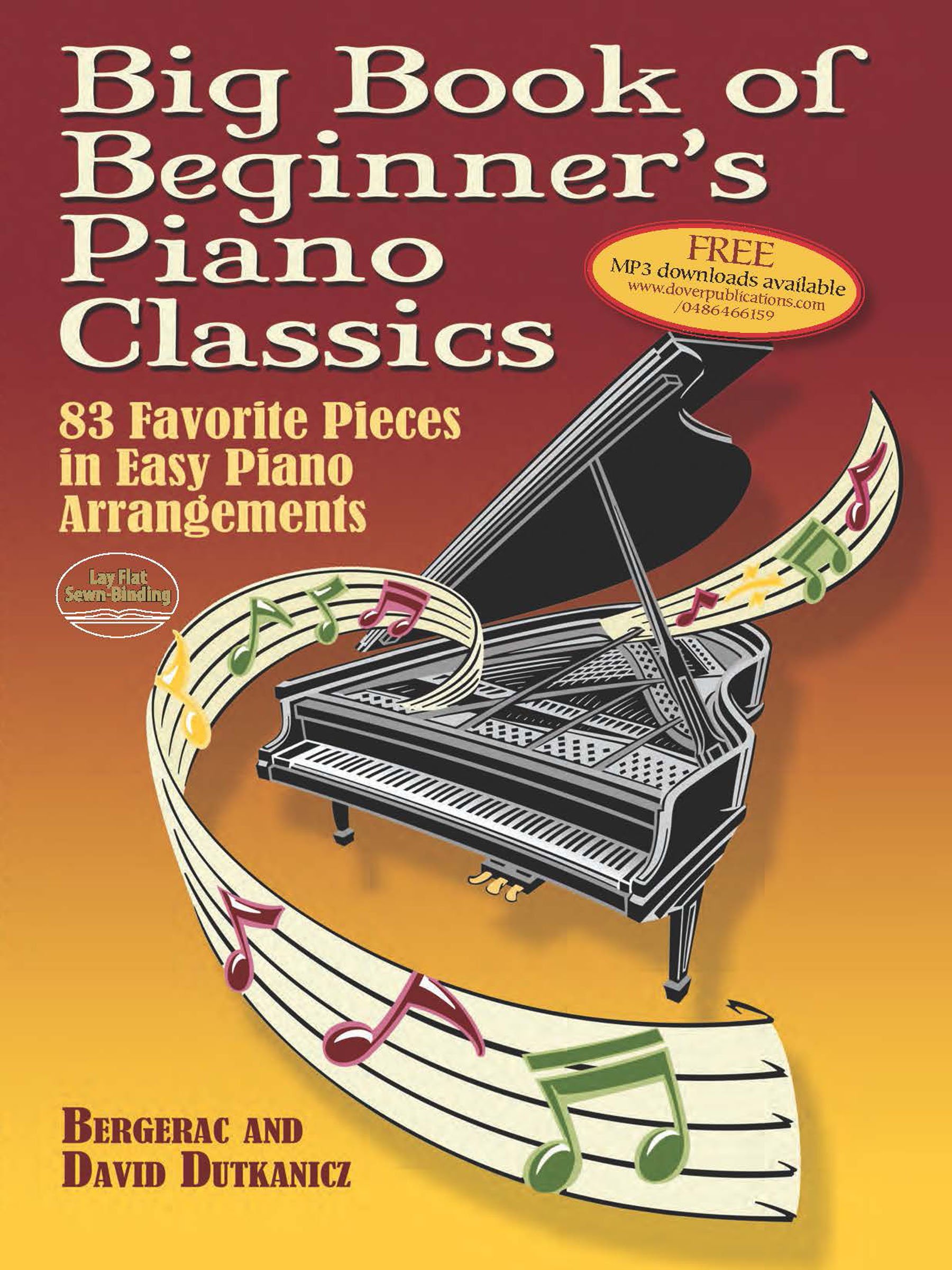 Big Book of Beginner's Piano Classics: 83 Favorite Pieces in Easy Piano Arrangements (Book & Downloadable MP3)