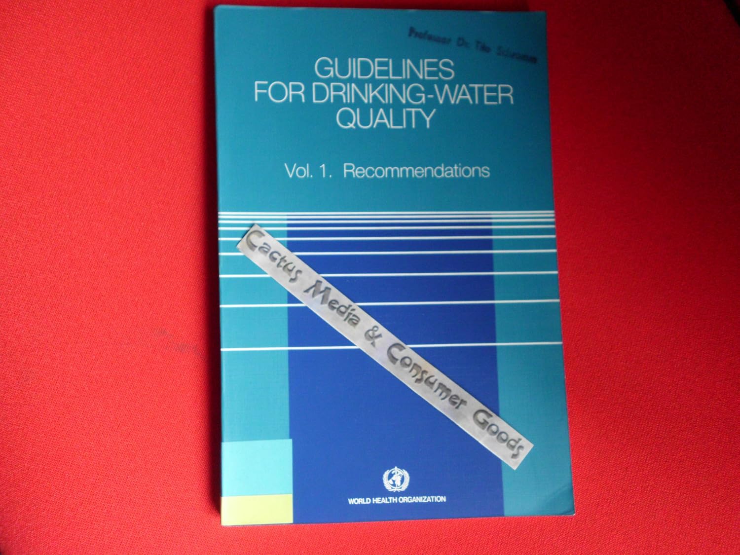 Guidelines for Drinking Water Quality World Health