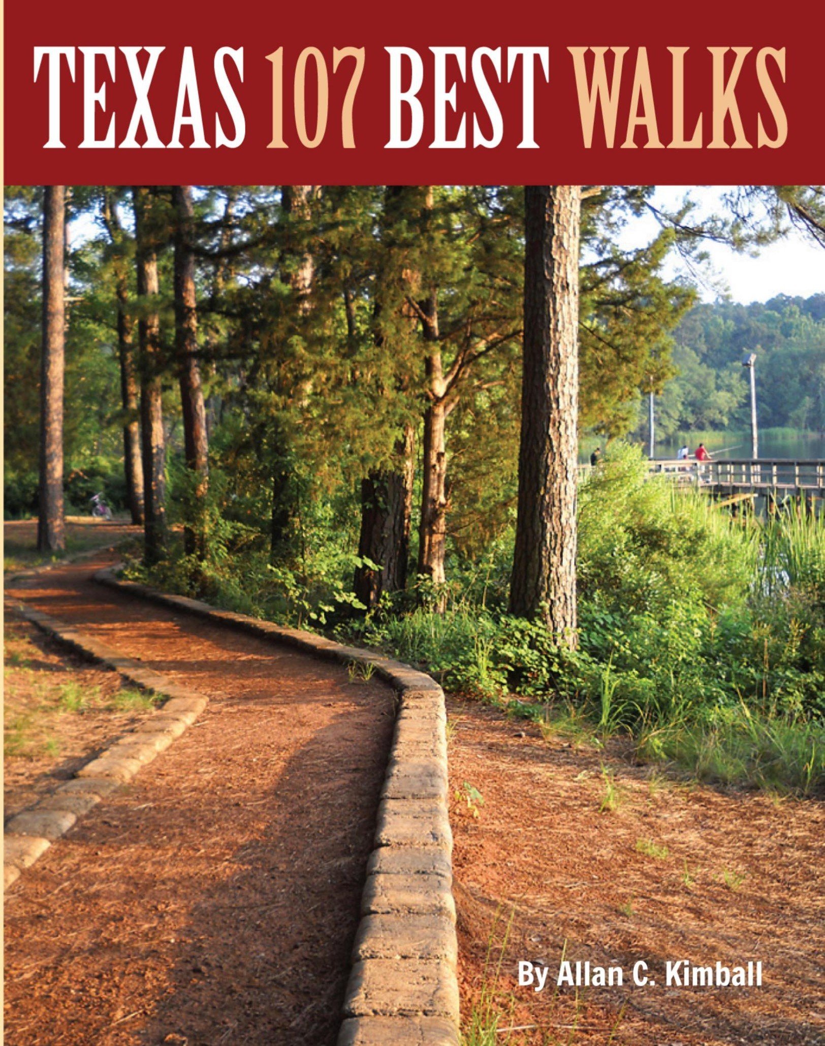 Texas 107 Best Walks