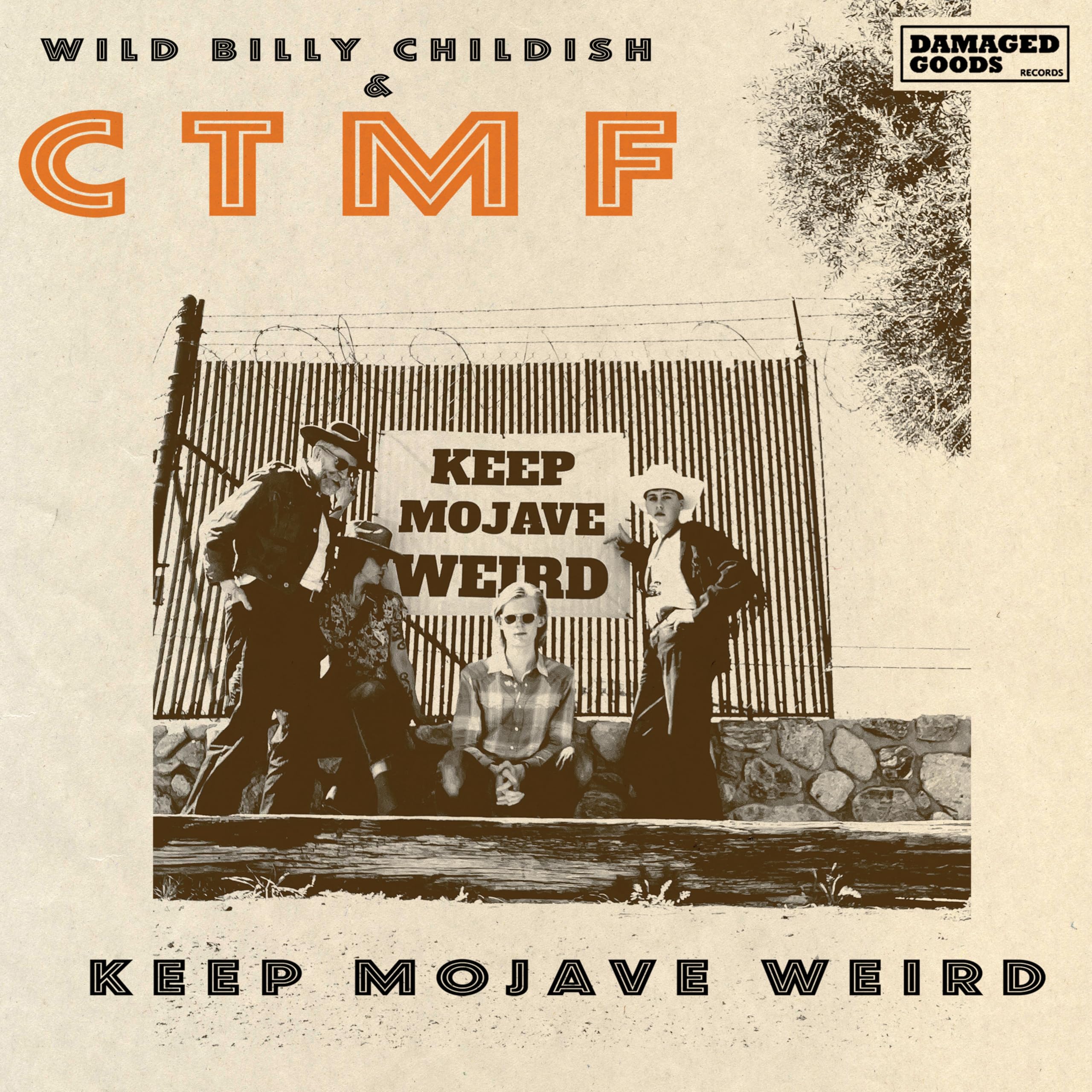 WILD BILLY CHILDISH/CTMF - Keep Mojave Weird - Vinyl (7"")