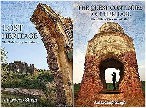 By Amardeep Singh - Lost Heritage: The Sikh Legacy in Pakistan + The Quest Continues (Lost Heritage The Sikh Legacy in Pakistan COMBO 2-in-1), Set of 2 Books