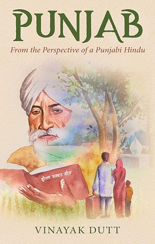 Punjab - From the Perspective of a Punjabi Hindu