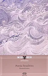 Antologia de poesia brasileira: Romantismo