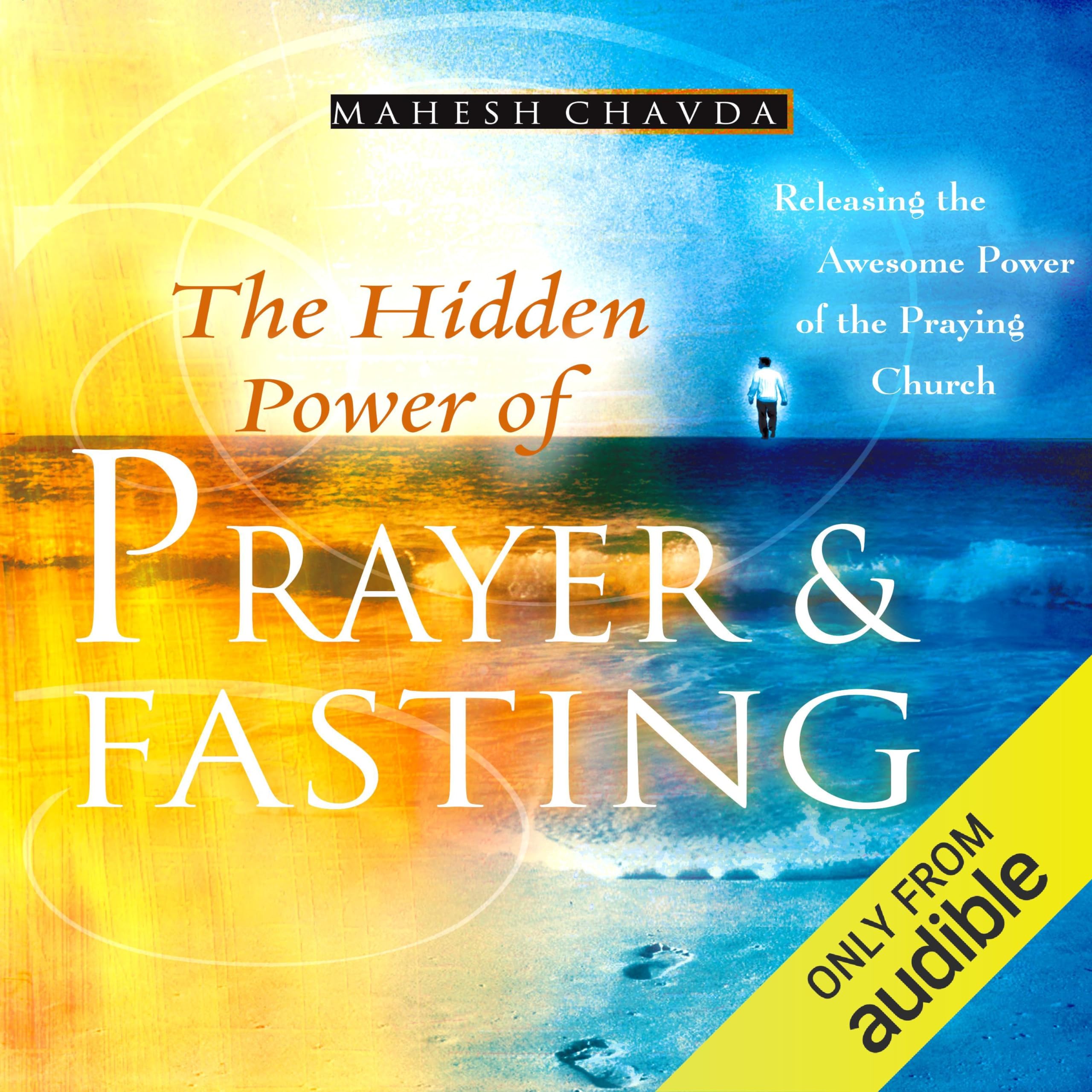 Cover art for The Hidden Power of Prayer and Fasting