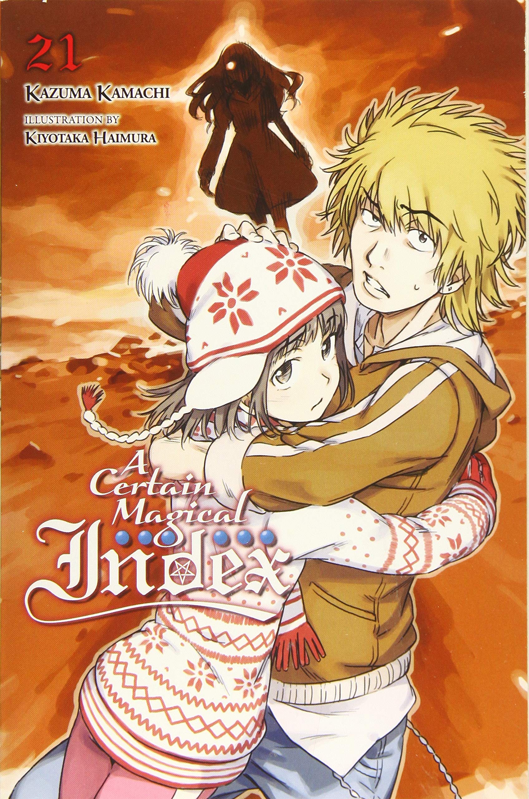 A Certain Magical Index, Vol. 21 (light novel)
