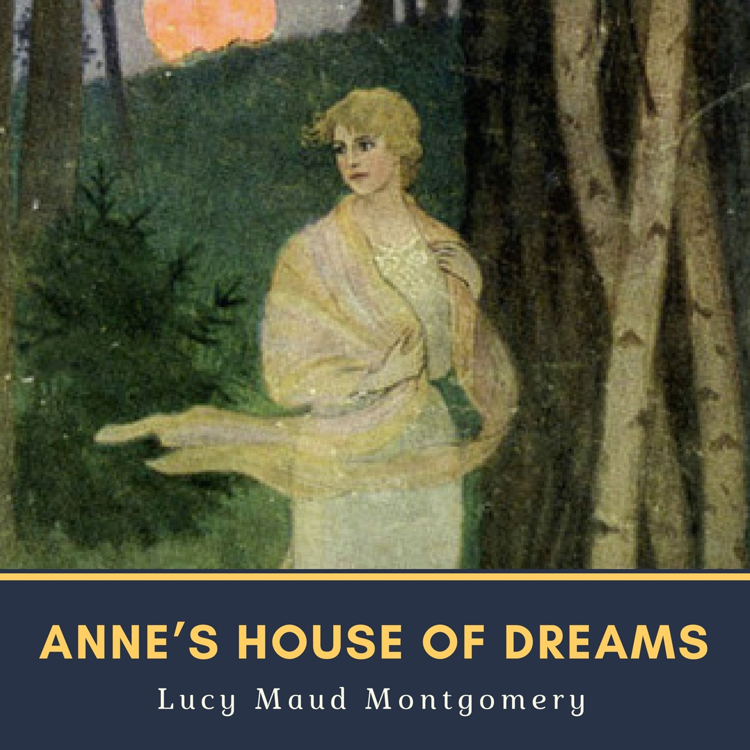 Anne's House of Dreams