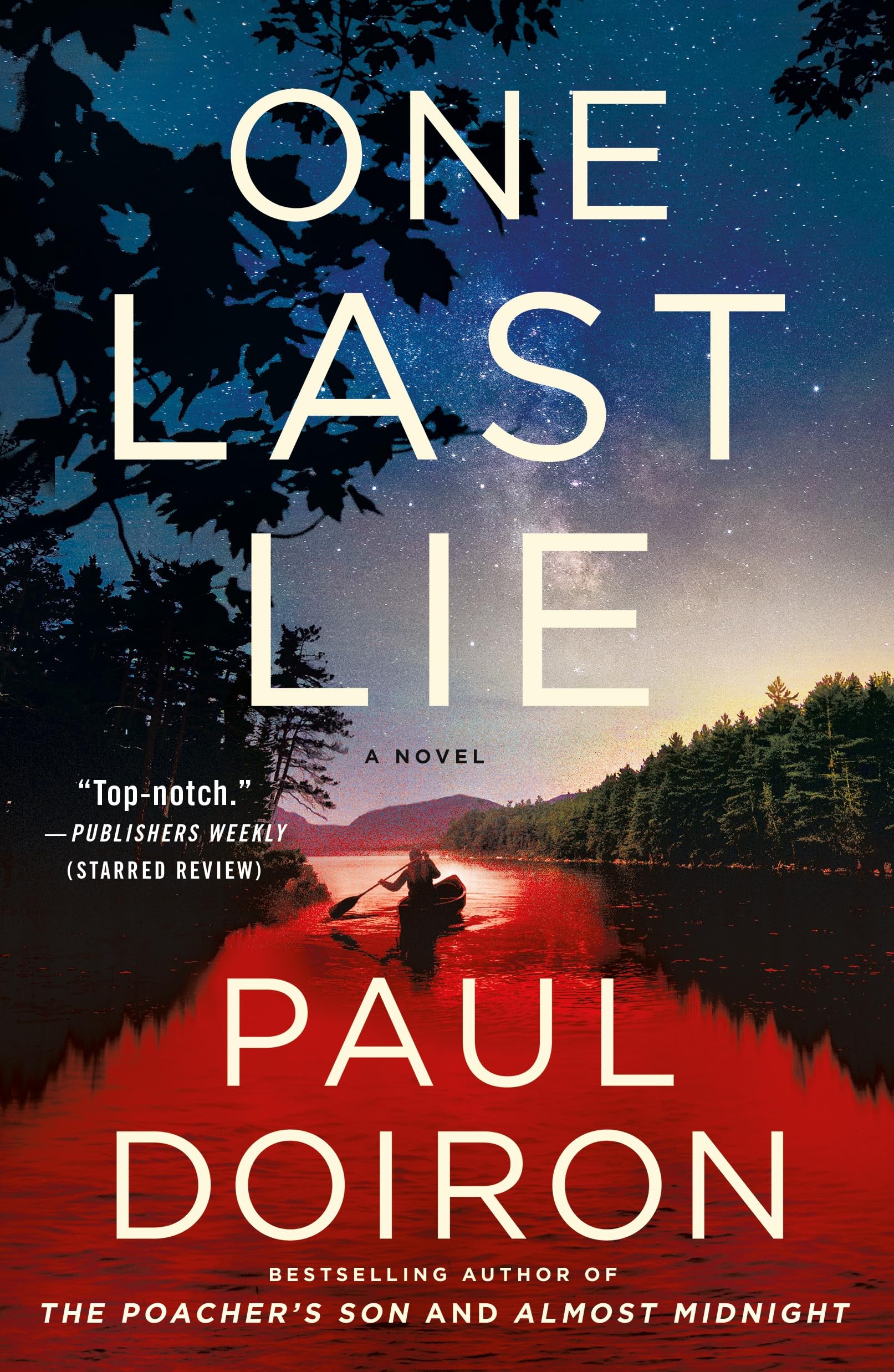 One Last Lie: A Novel: 11 (Mike Bowditch Mysteries)