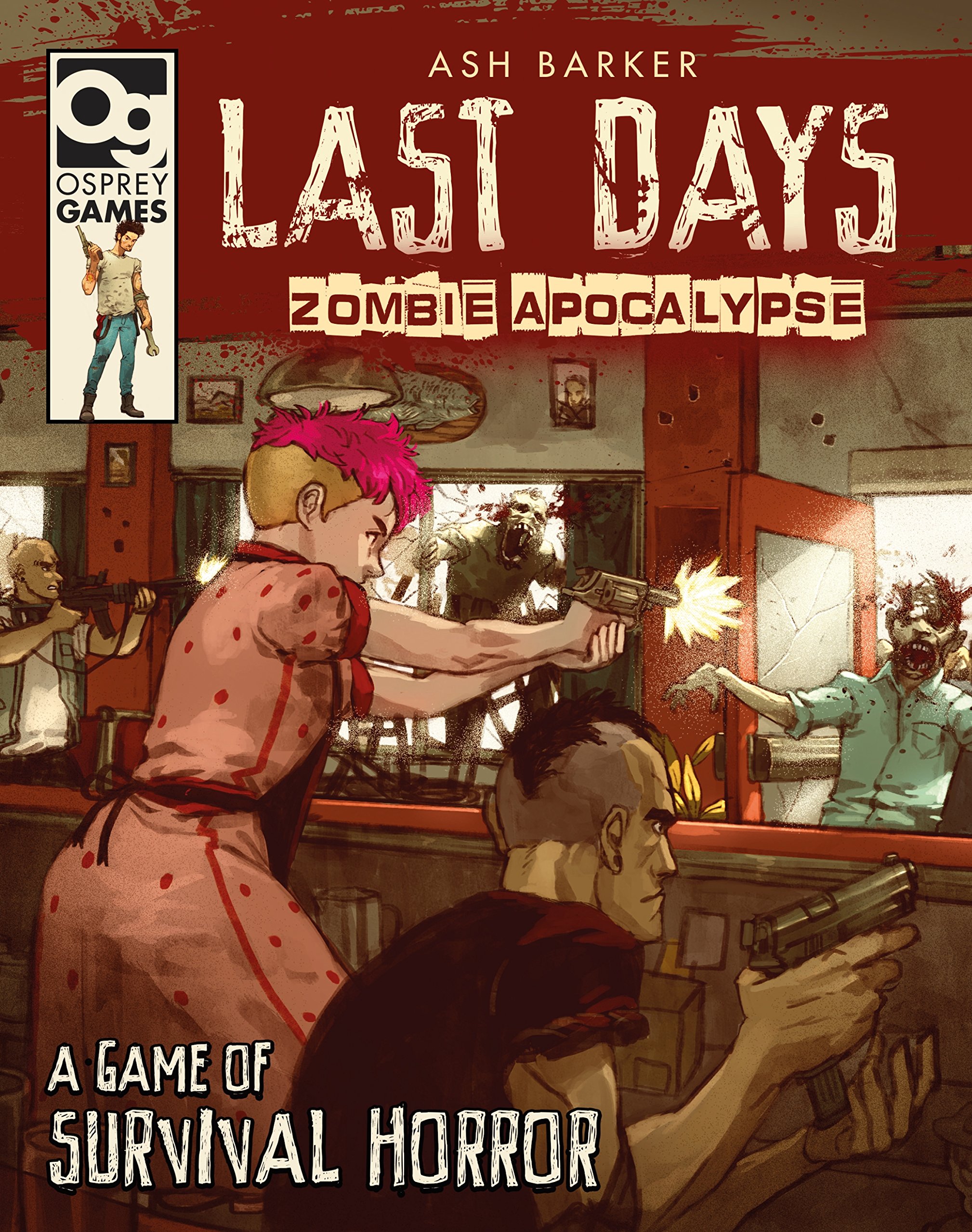 Last Days: Zombie Apocalypse: A Game of Survival Horror Kindle Edition