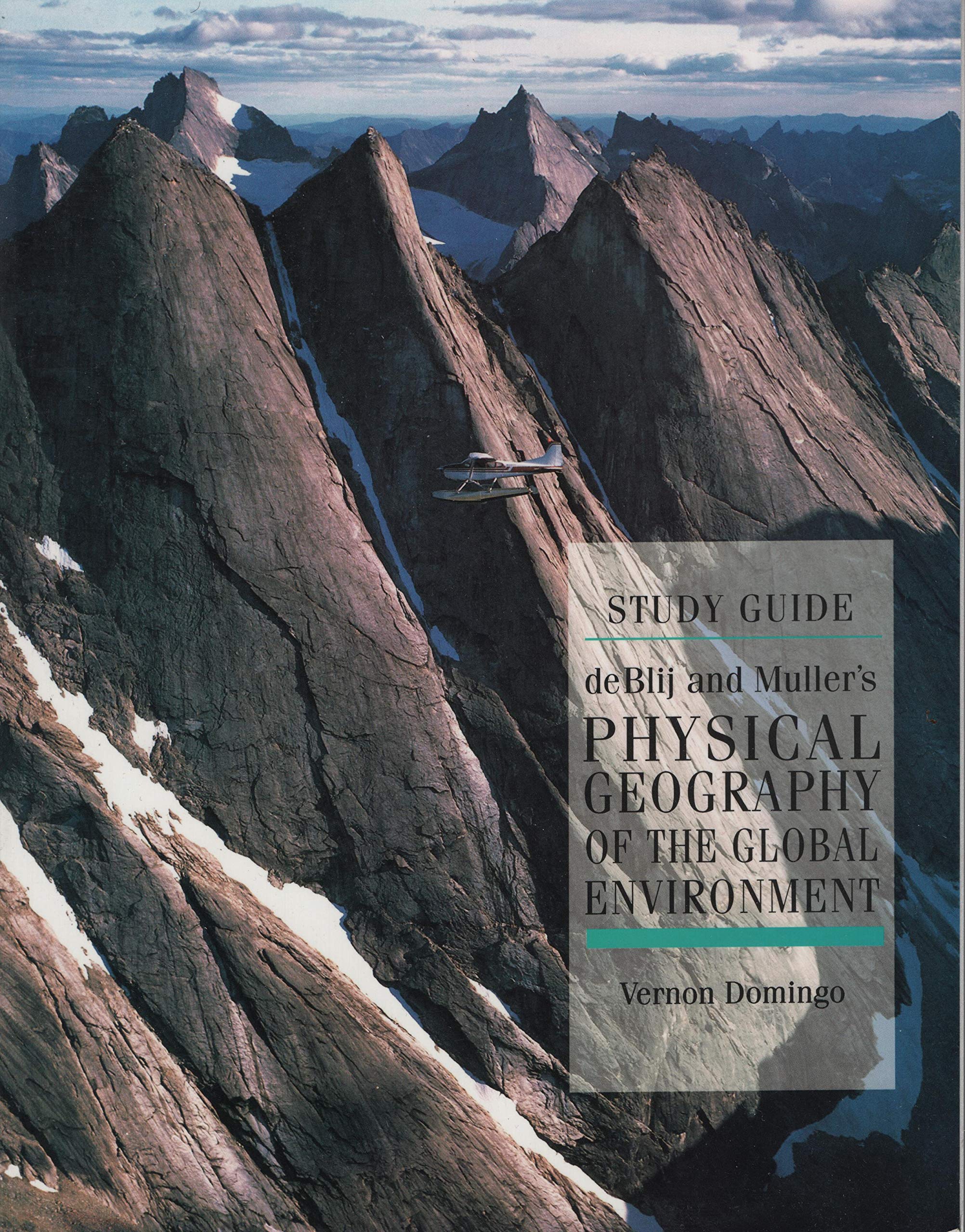 Physical Geography of the Global Environment, Study Guide