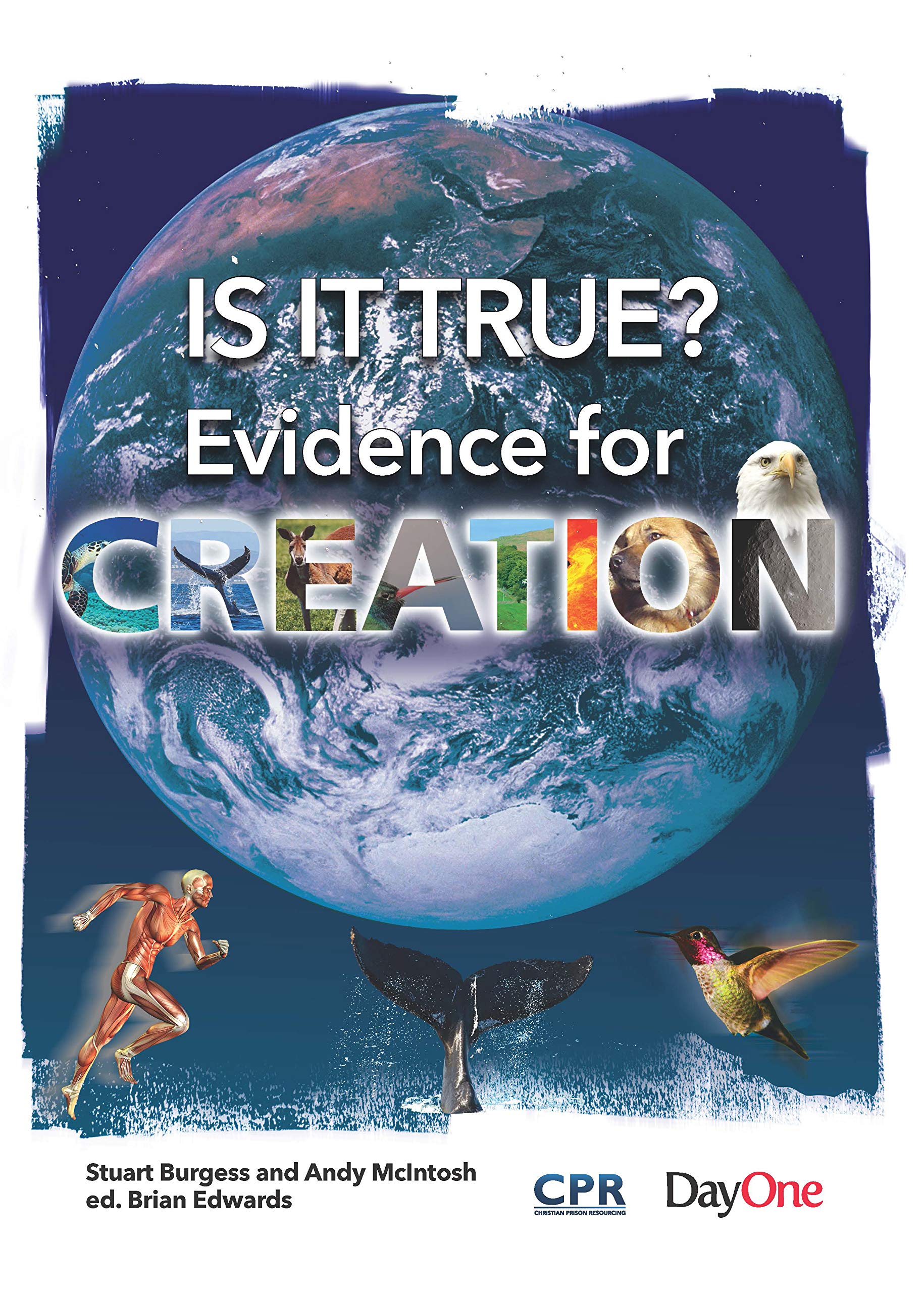 Is it True: Evidence for Creation