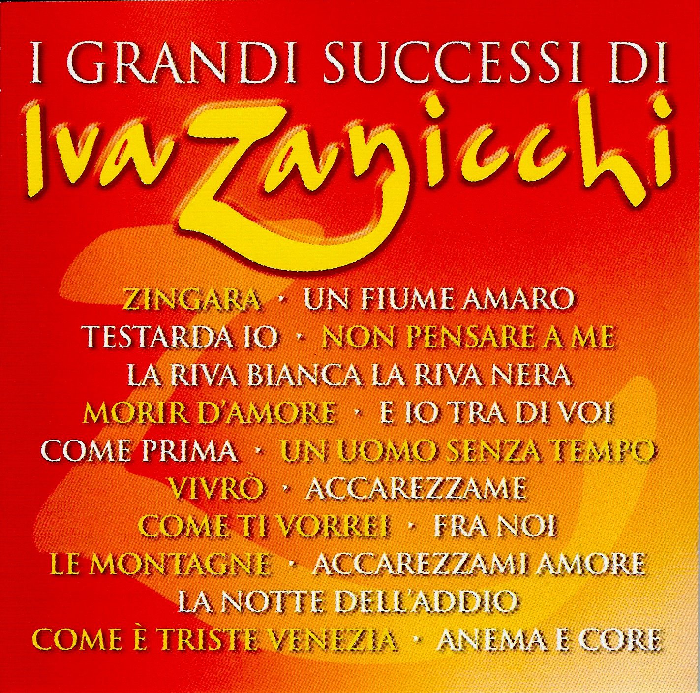 I Grandi Successi Di Iva Zaniccchi [Audio CD] Zanicchi, Iva
