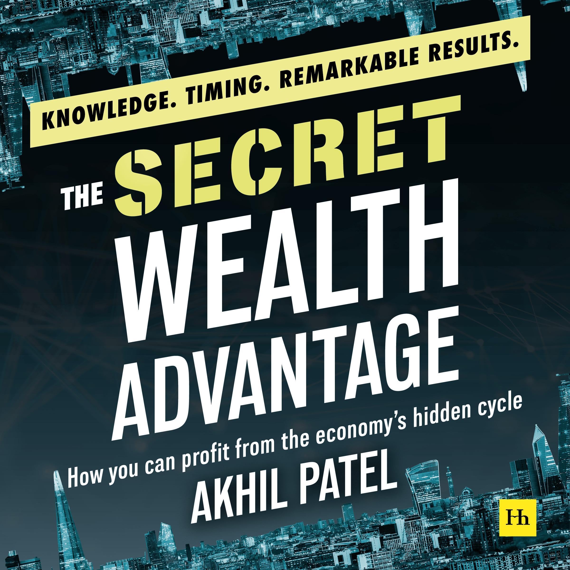 The Secret Wealth Advantage