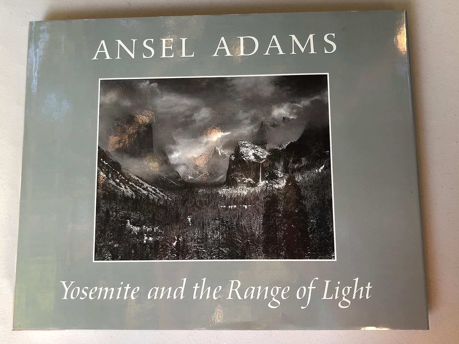 Yosemite and the Range of Light Ansel Adams, Paul Brooks
