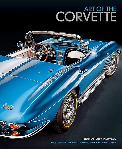 Art of the Corvette: Photographic Legacy of America's Original Sports Car Hardcover – September 17, 2019