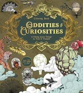 Oddities & Curiosities Coloring Book: A Coloring Journey Through the Weird and Wonderful - More than 100 pages to color (Chartwell Coloring Books)
