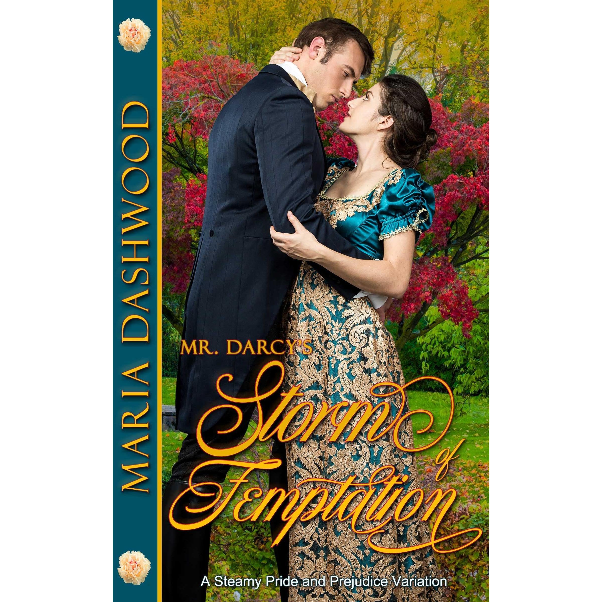 Mr. Darcy's Storm of Temptation