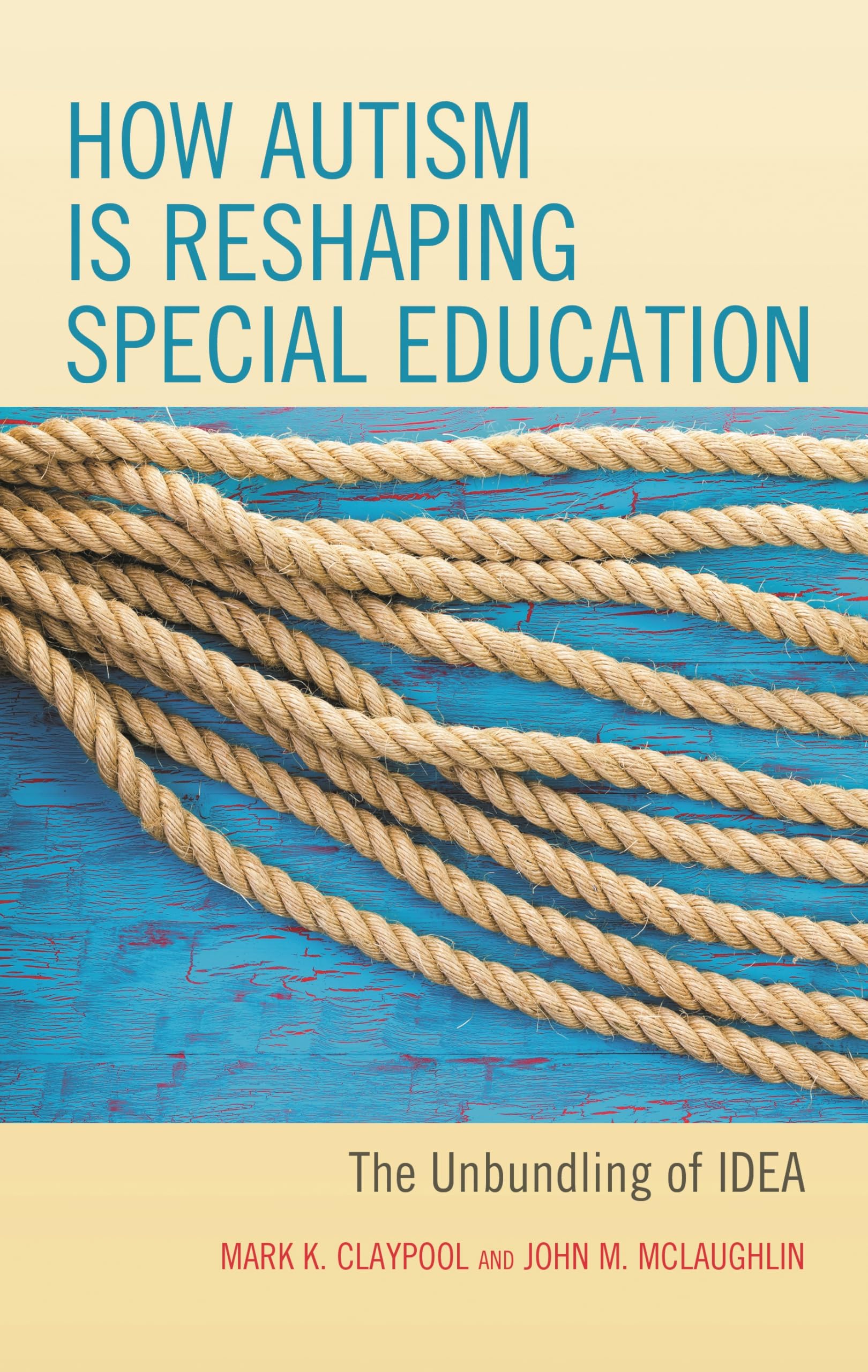 How Autism Is Reshaping Special Education: The Unbundling of IDEA