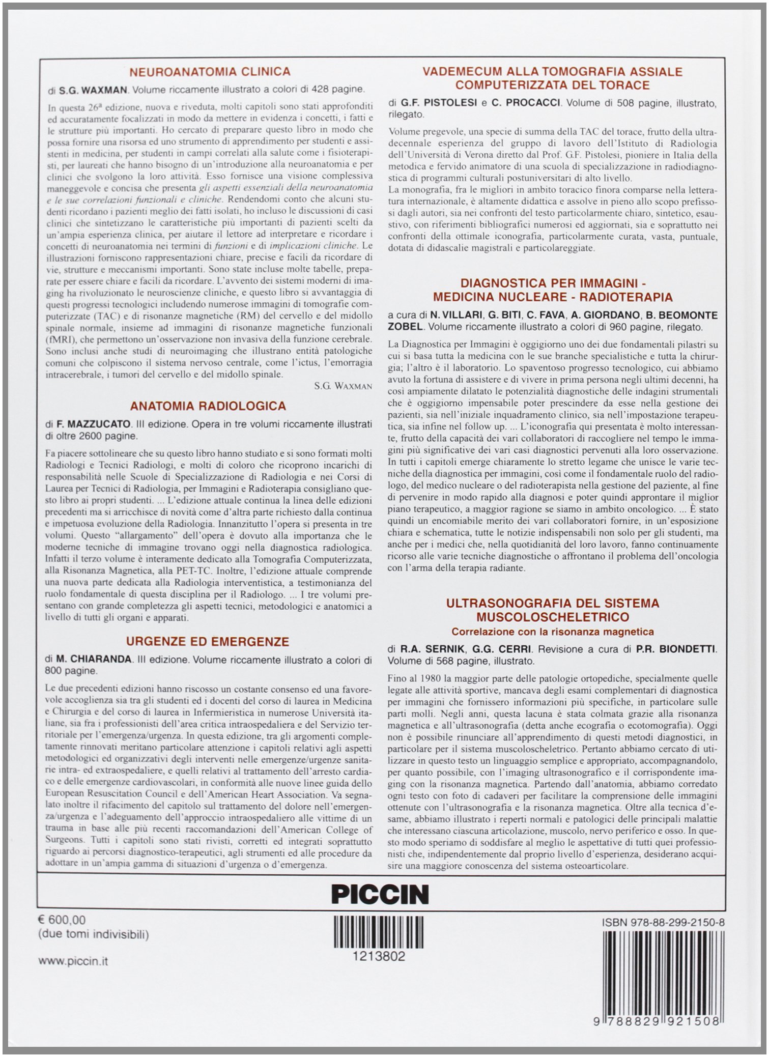 Diagnostica per immagini vol. 1/1 e 1/2. Tomografia computerizzata risonanza magnetica