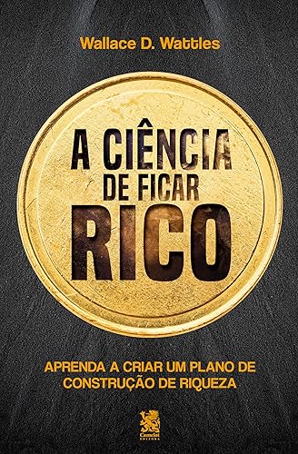 A Ciência de Ficar Rico