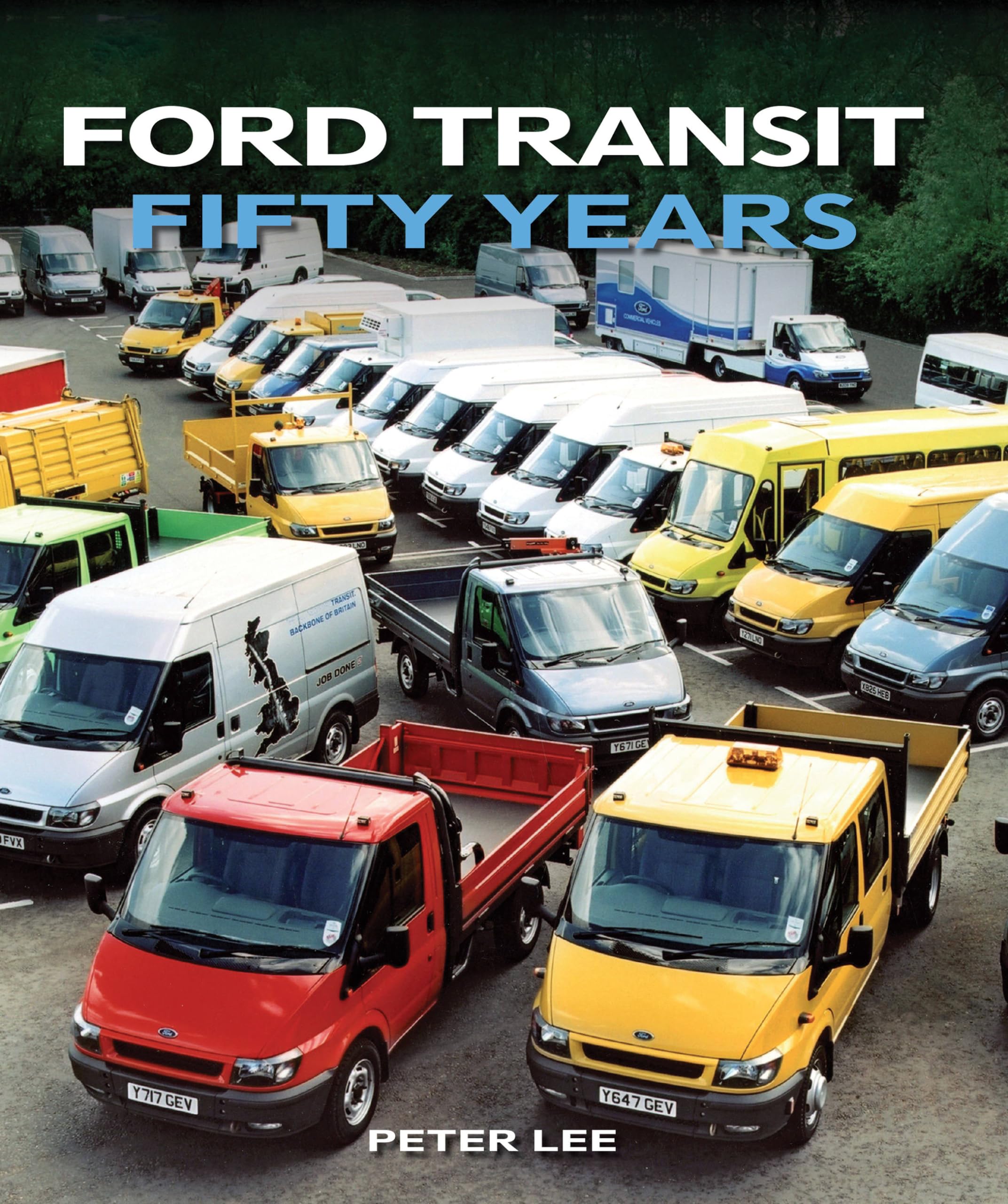 Ford Transit: Fifty Years.by Lee  New 9781847978738 Fast Free Shipping**