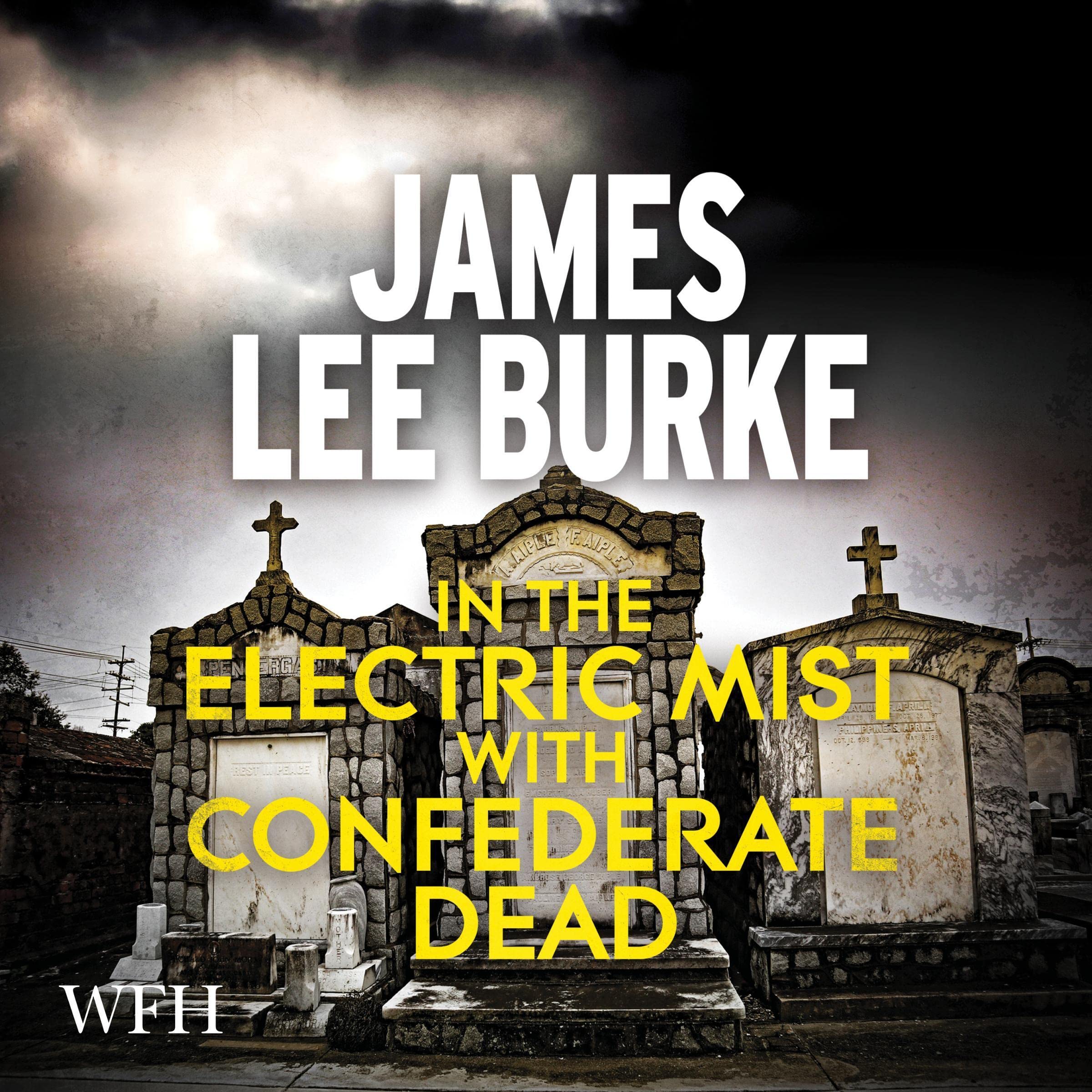 Cover art for In the Electric Mist with Confederate Dead