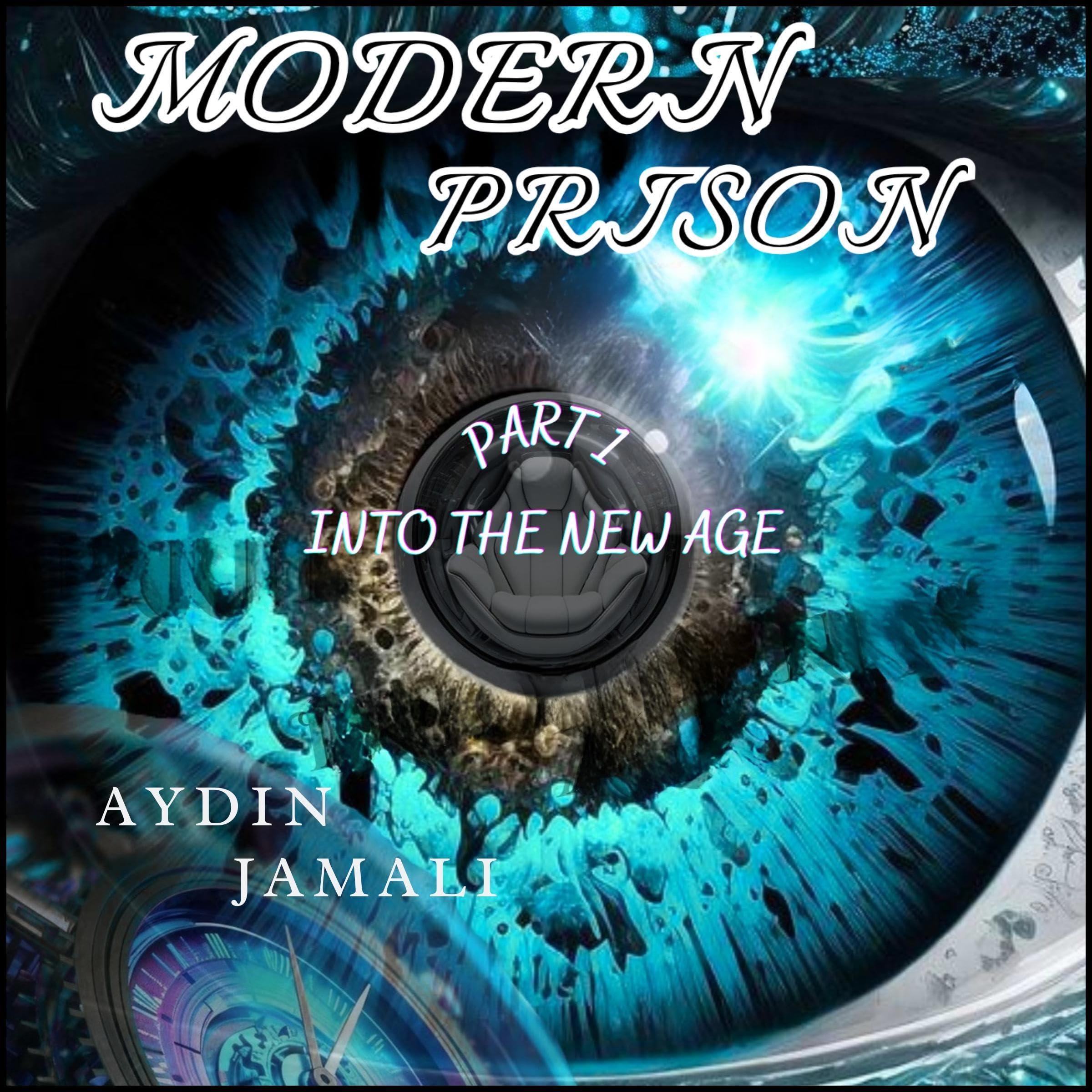 Cover art for Modern Prison, Part1: Into the New Age