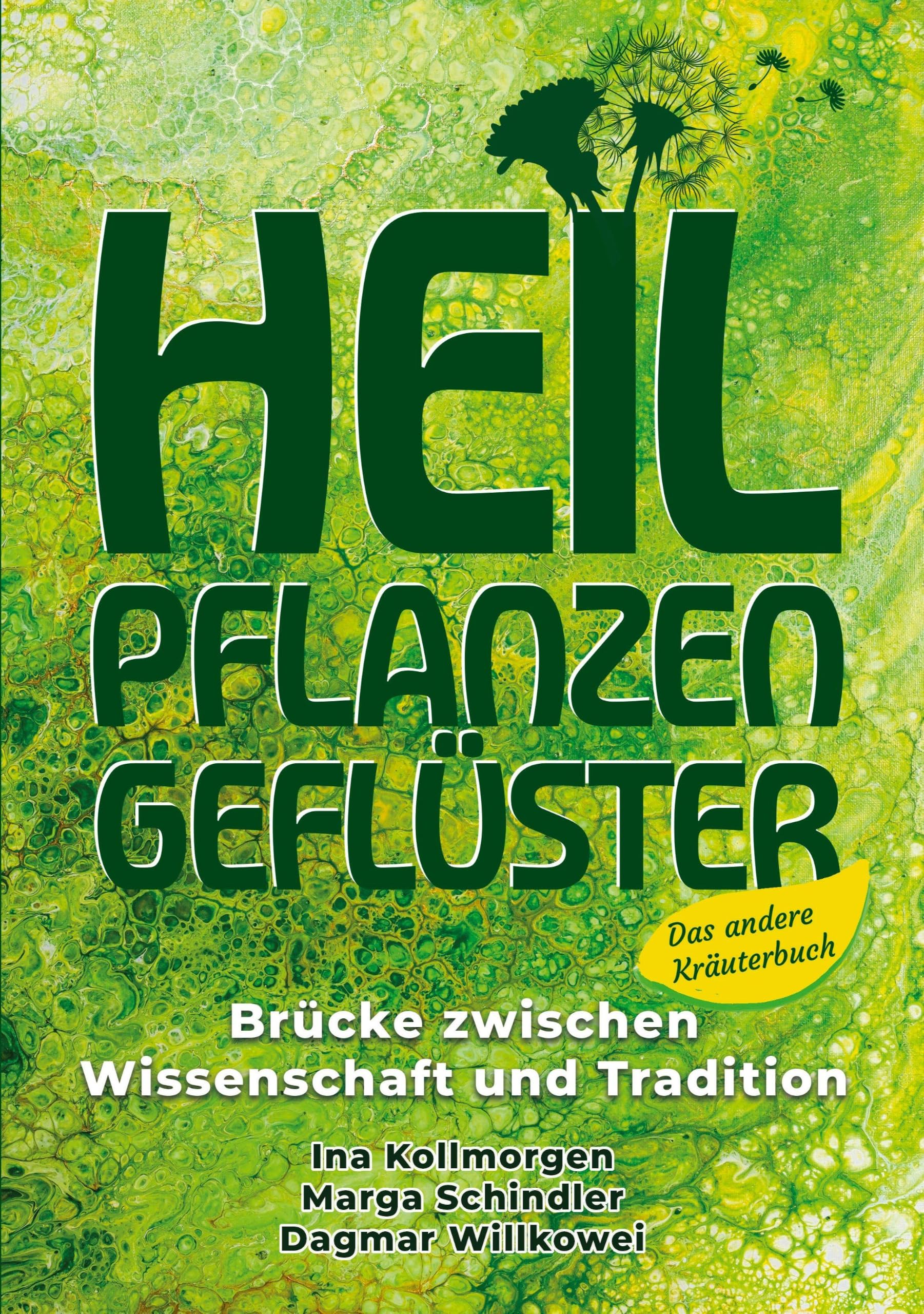 Heilpflanzengeflüster: Brücke zwischen Wissenschaft und Tradition