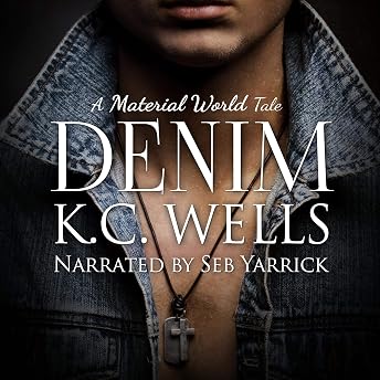 Denim Audiobook by K.C. Wells episode artwork