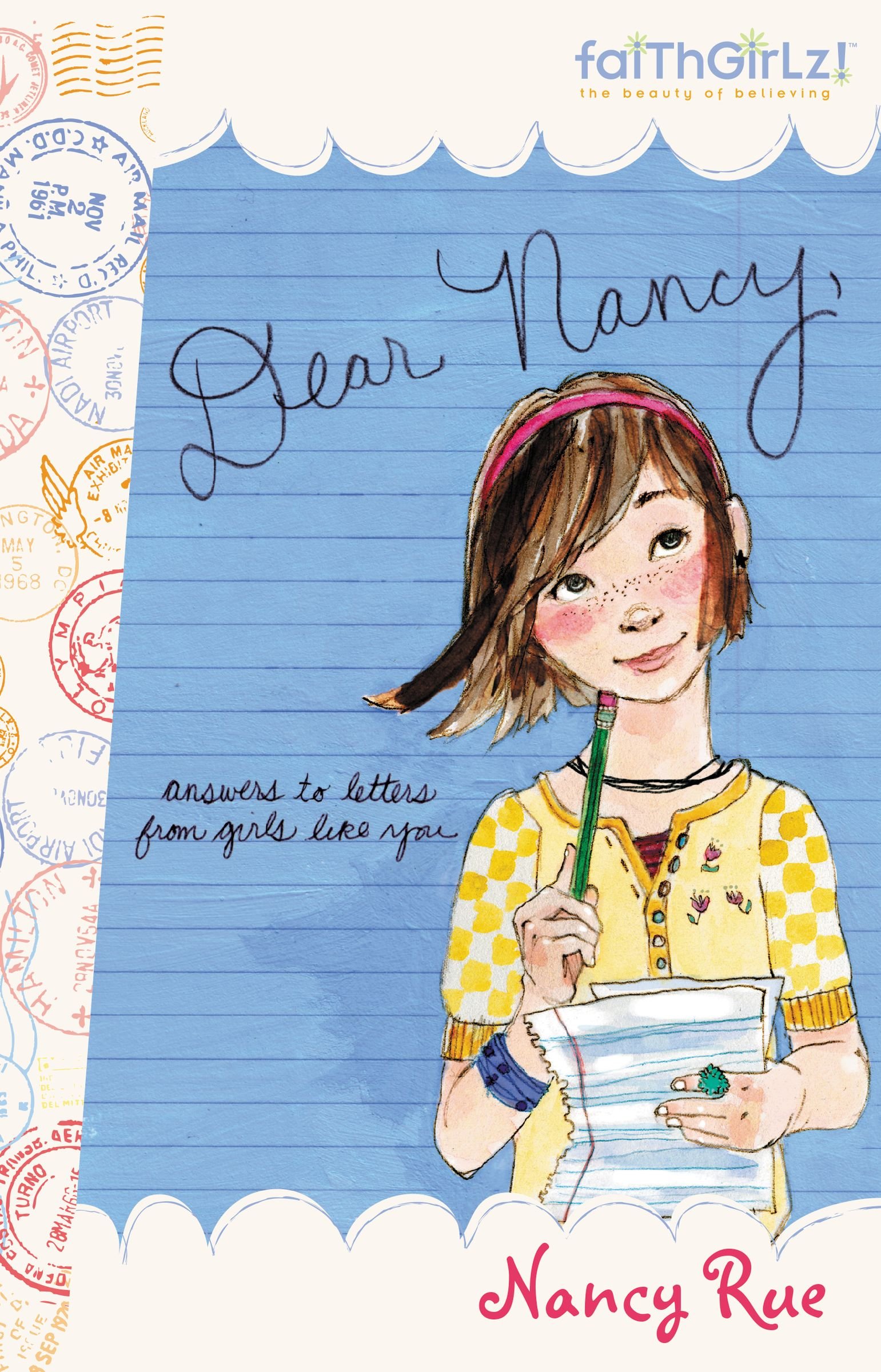 Buy Dear Nancy: Answers to Letters from Girls Like You (Faithgirlz) — BookShops.in