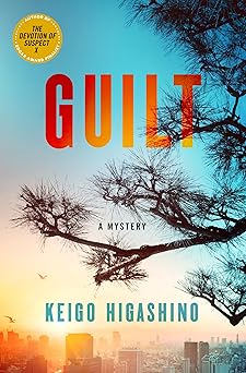 Guilt: A Mystery