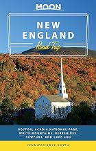 Moon New England Road Trip: Boston, Acadia National Park, White Mountains, Berkshires, Newport, and Cape Cod (Travel Guide)