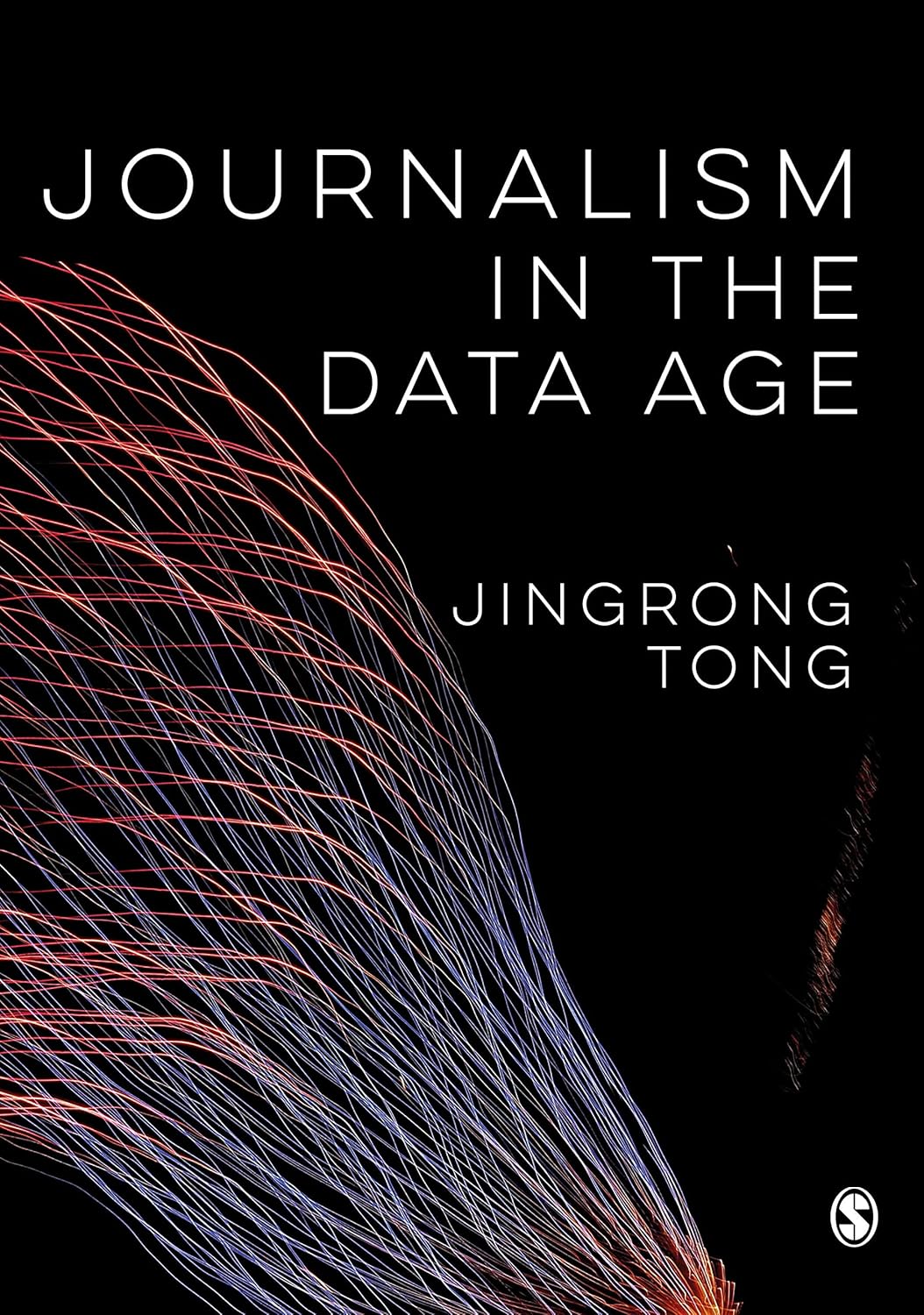 Journalism in the Data Age      1st Edition, Kindle Edition