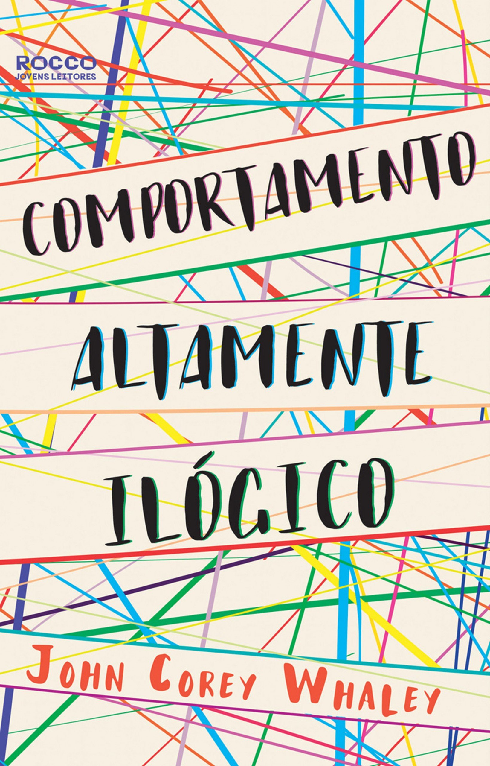 Comportamento altamente ilógico (Portuguese Edition)