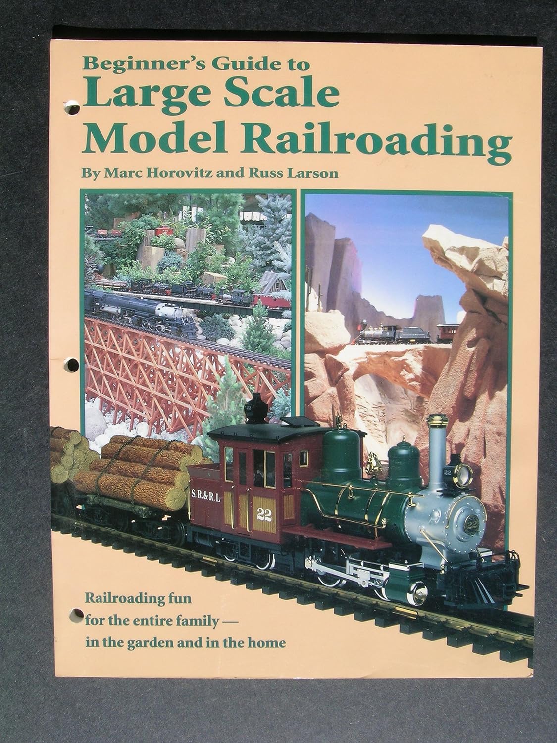 Scale Model Reference Books Beginner's Guide to Large Scale Model Railroading: Horovitz, Marc ...