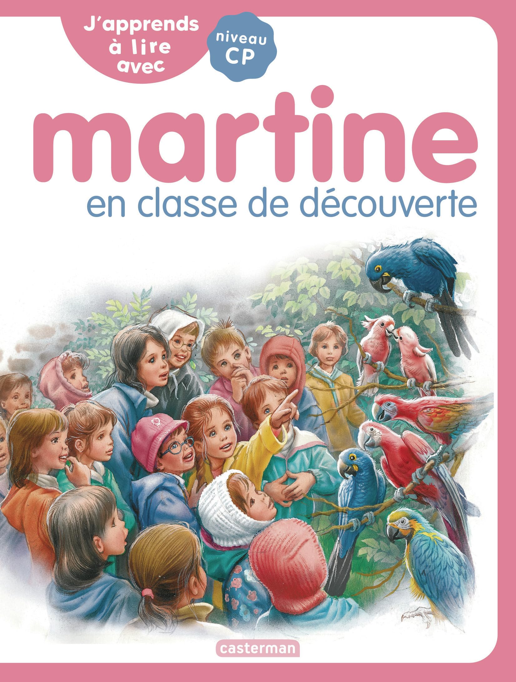 J'apprends à lire avec Martine: Martine en classe de découvertes (10)