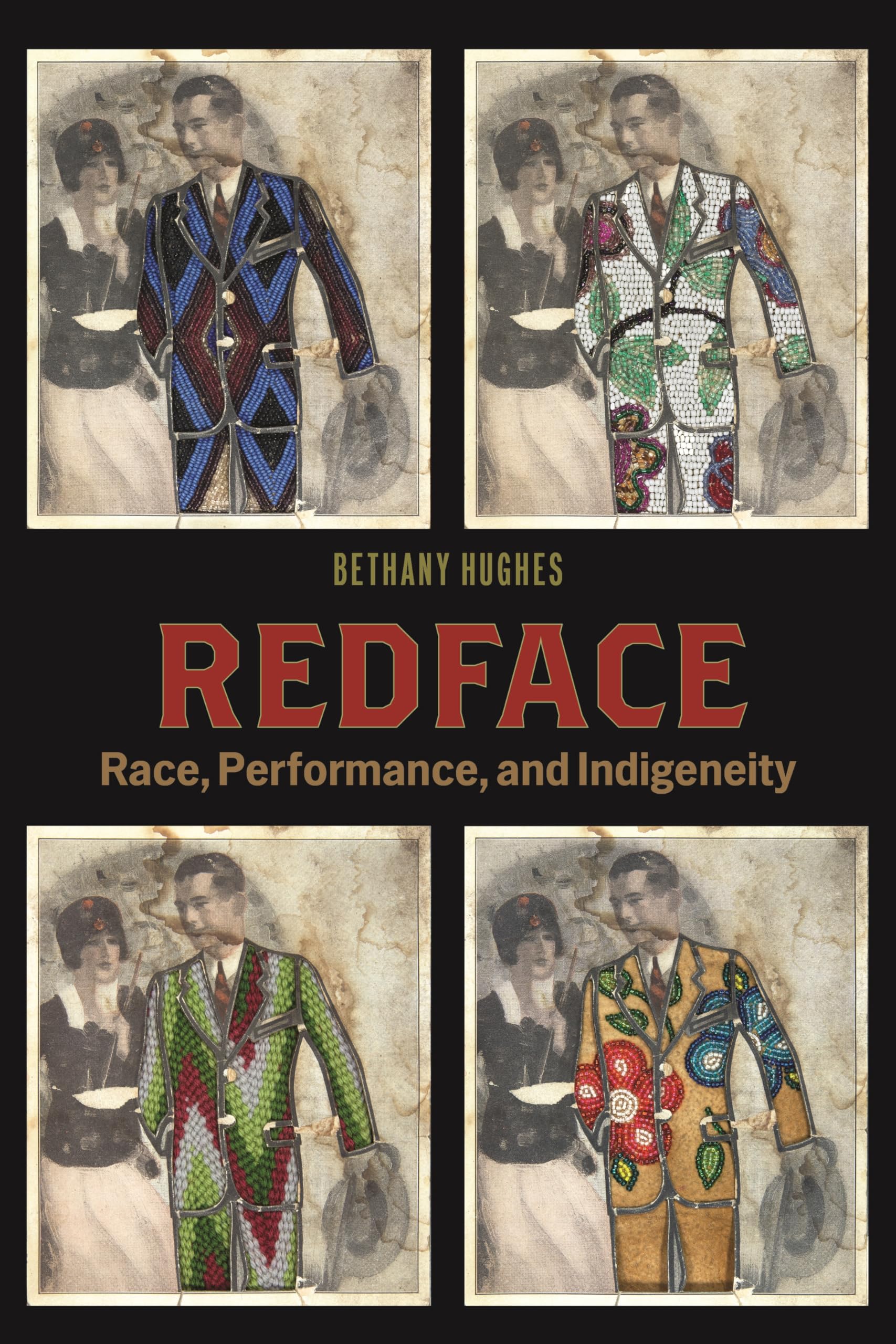 Redface: Race, Performance, and Indigeneity