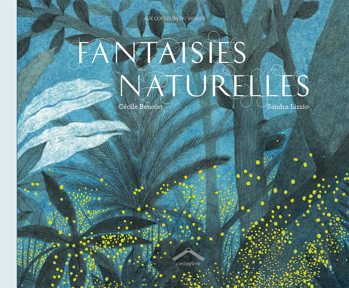 Fantaisies naturelles      Paperback – November 13, 2019