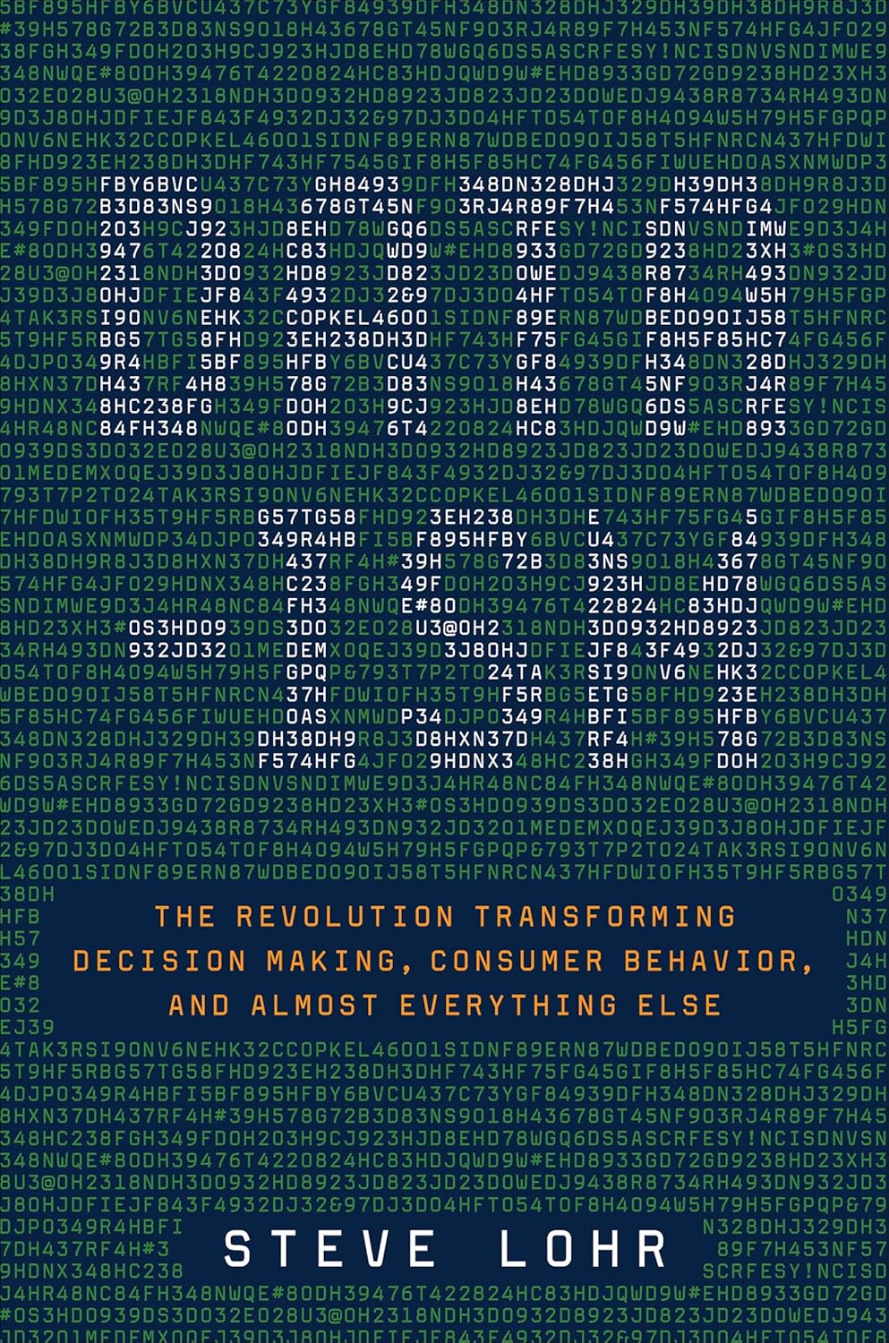 Amazon.com: Data-ism: The Revolution Transforming Decision Making ...