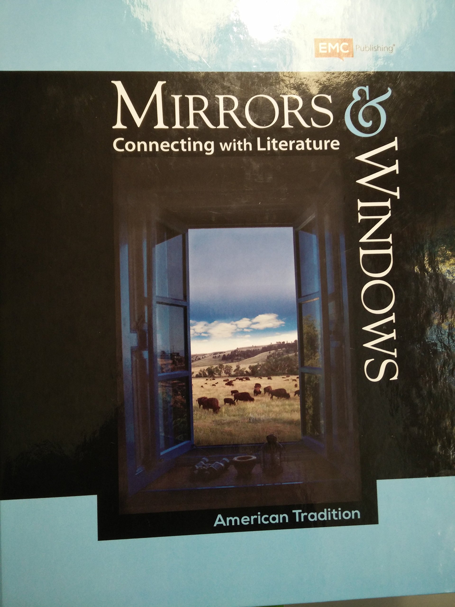 Mirrors and Windows Connecting with Literature American