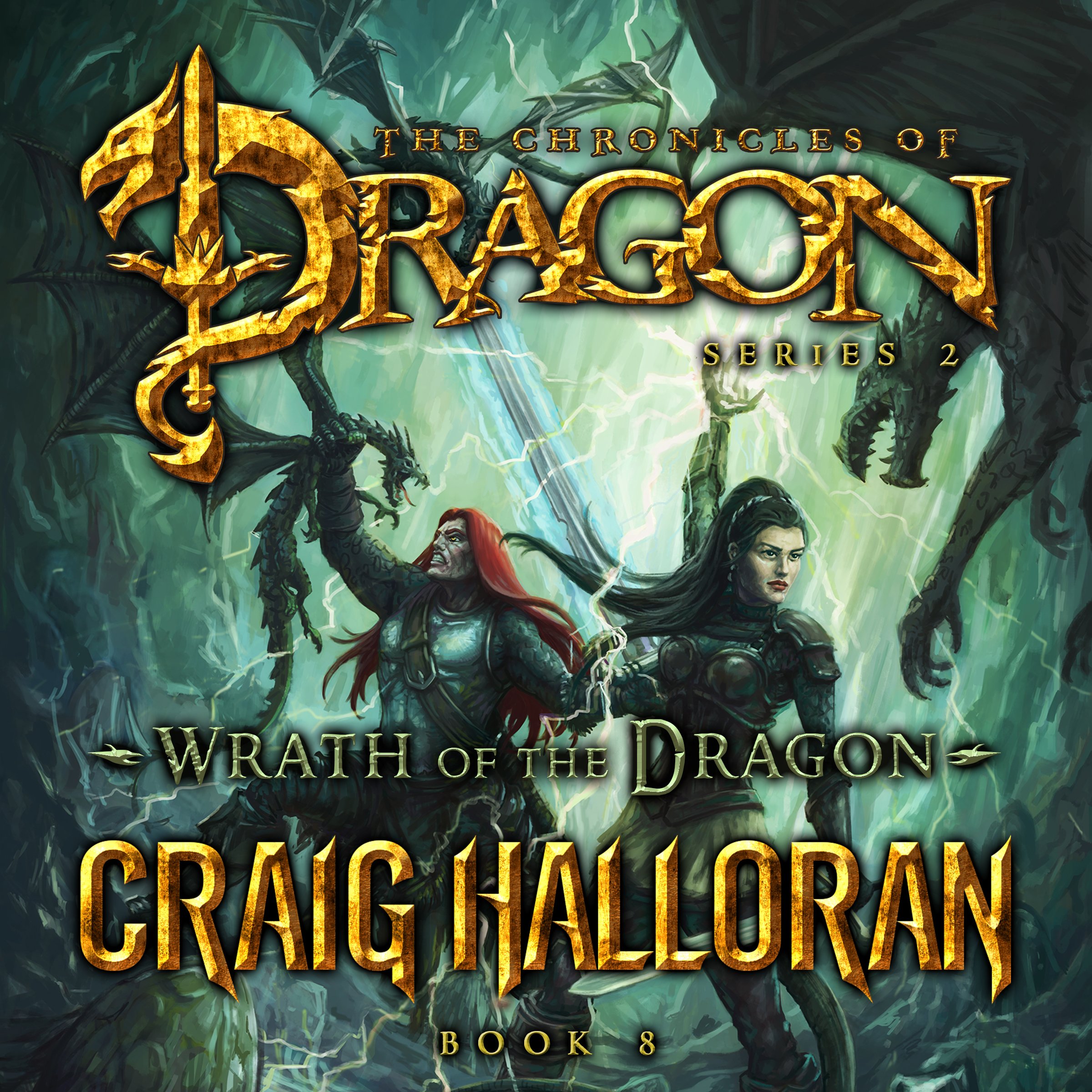 Cover art for Wrath of the Dragon: The Chronicles of Dragon, Series 2