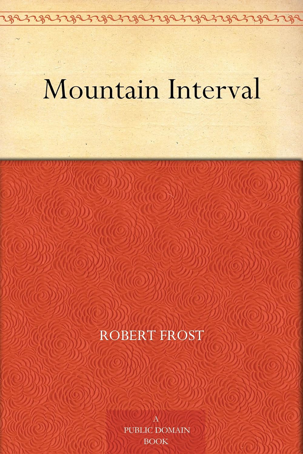Mountain Interval      Kindle Edition