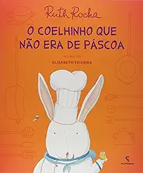 O coelhinho que não era de Páscoa