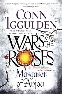 Wars of the Roses: Margaret of Anjou