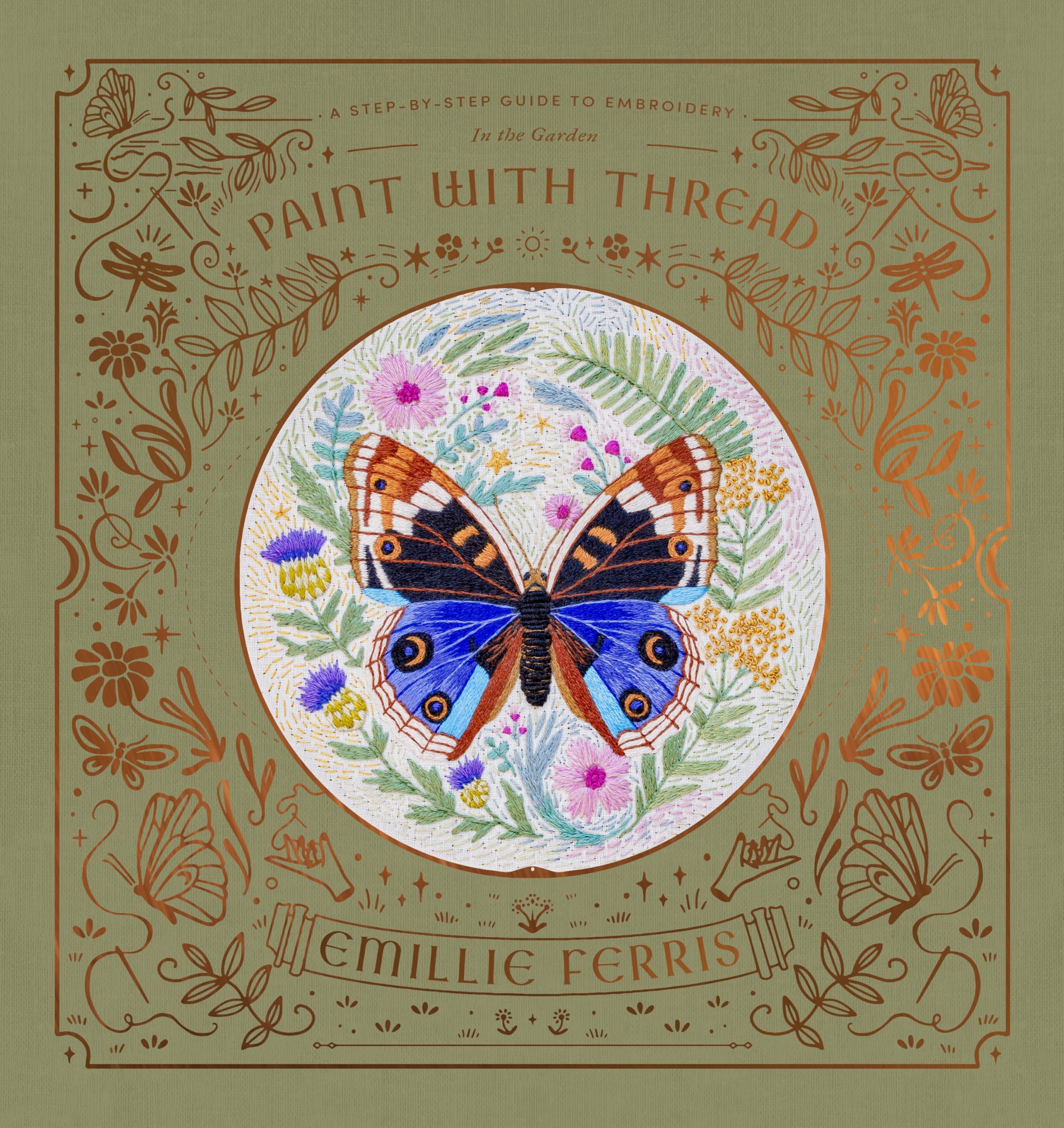 Paint with Thread: In the Garden: A step-by-step guide to embroidery