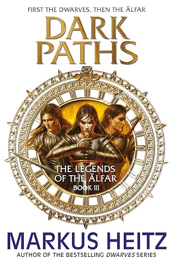 Dark Paths: The Legends of the Alfar Book III