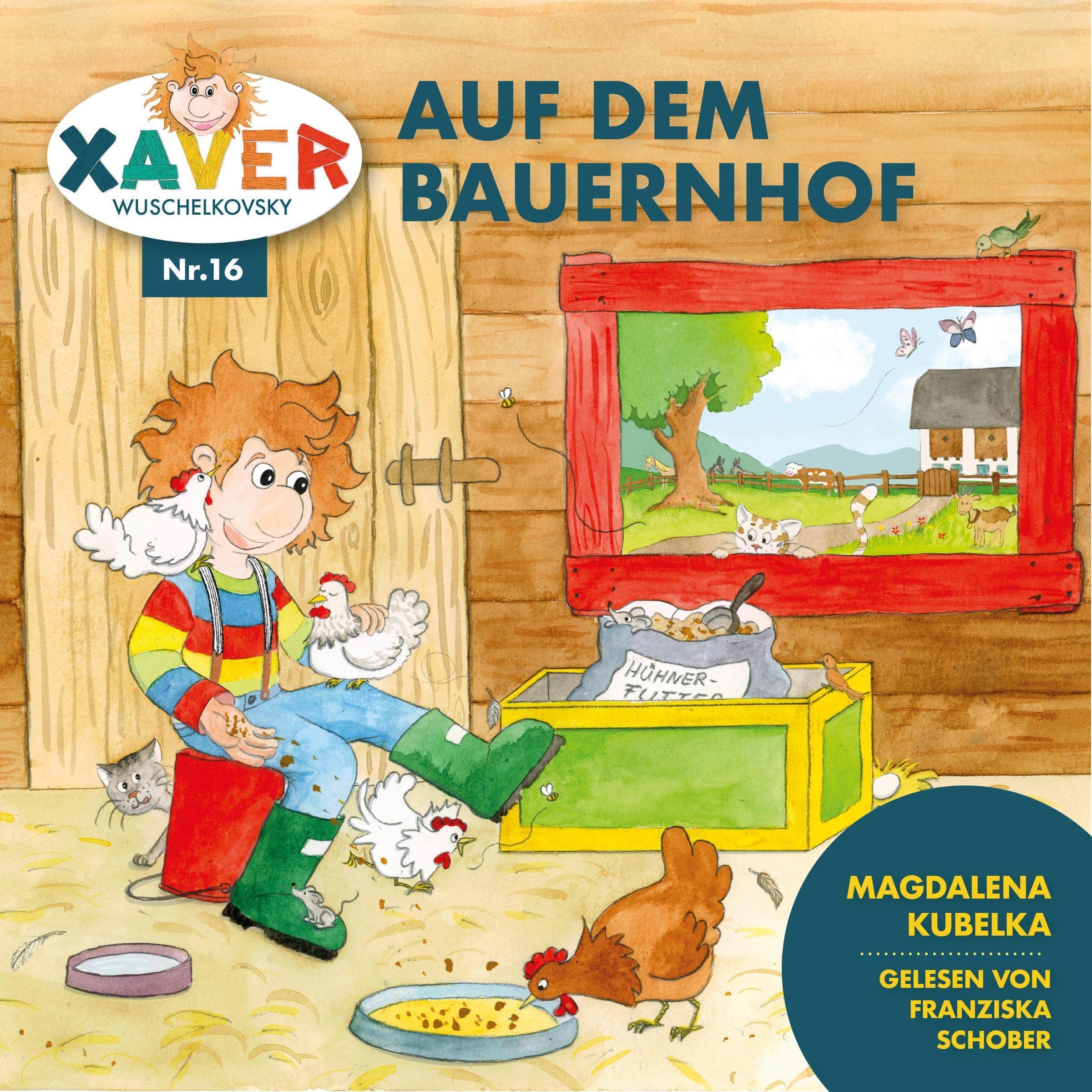 Cover art for Xaver Wuschelkovsky auf dem Bauernhof